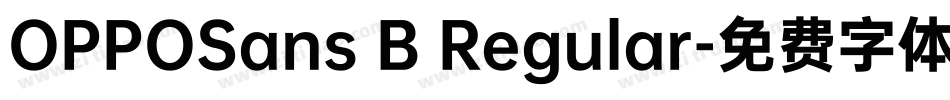 OPPOSans B Regular字体转换